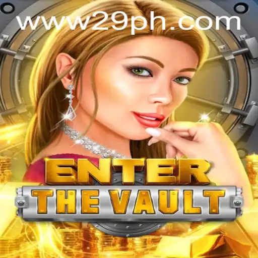 Unlock the Secrets of EntertheVault: A Journey Through 29PH.COM