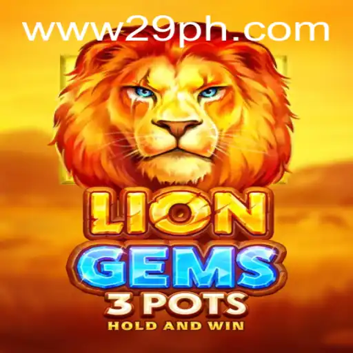 Unveiling the Excitement of LionGems3pots: A Thrilling Gaming Adventure