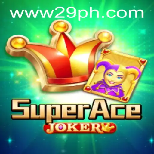 Discover SuperAceJoker: The Ultimate Gaming Experience with 29PH.COM